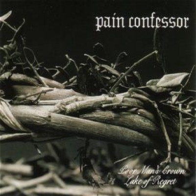 Pain Confessor - Poor Man's Crown