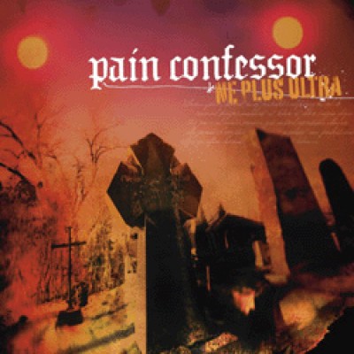Pain Confessor - Ne Plus Ultra
