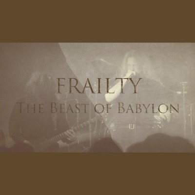 Frailty - The Beast of Babylon