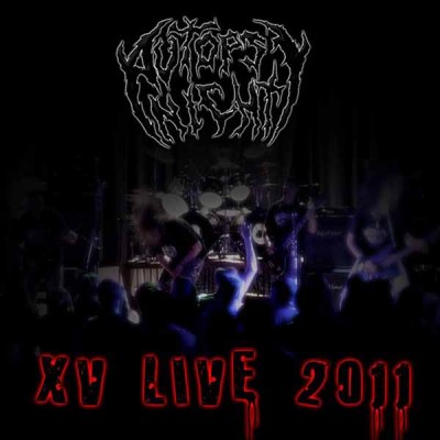 Autopsy Night - Live XV 2011