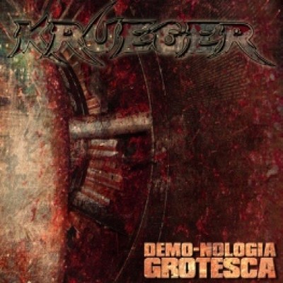 Krueger - Demo-nologia Grotesca