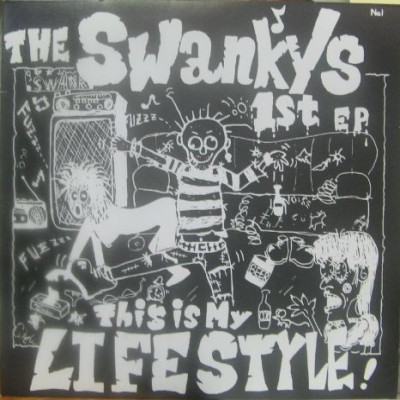 Swankys - This Is My Lifestyle!