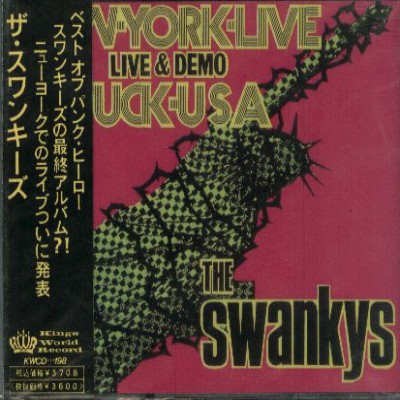 Swankys - New York Live Fuck USA Live & Demo