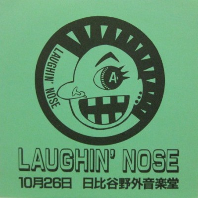Laughin' Nose - 10月26日　日比谷野外音楽堂