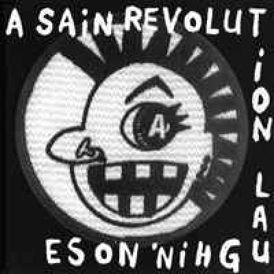 Laughin' Nose - A Sain Revolution