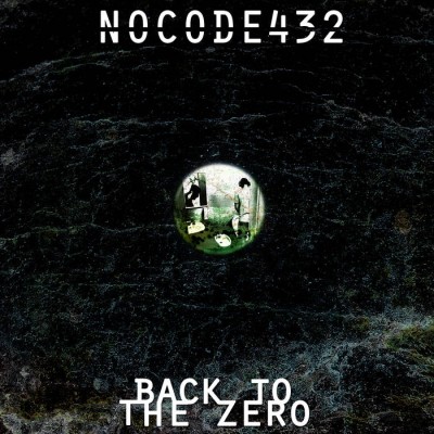 NoCode432 - Back To The Zero