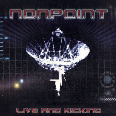 Nonpoint - Live and Kicking