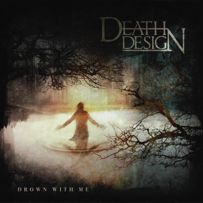 Death Design - Drown With Me