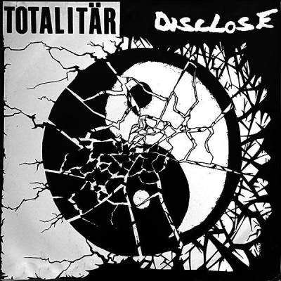 Totalitär / Disclose - Disclose / Totalitär - Split LP