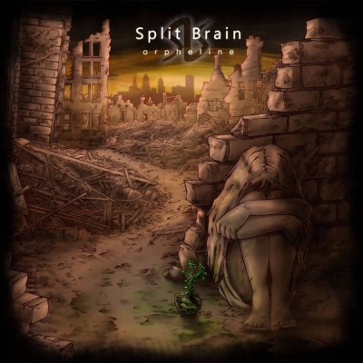 Split Brain - Orpheline
