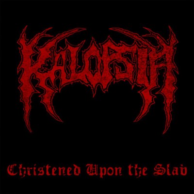 Kalopsia - Christened Upon the Slab