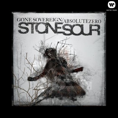Stone Sour - Gone Sovereign / Absolute Zero