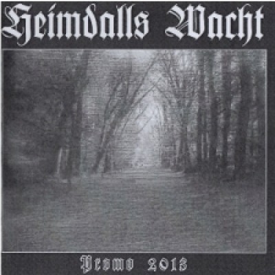 Heimdalls Wacht - Promo 2013