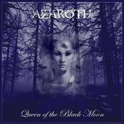 Azaroth - Queen of the Black Moon
