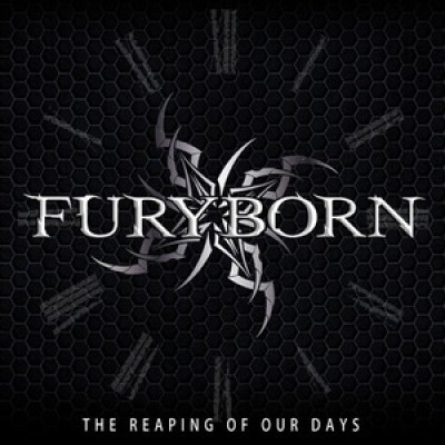 FuryBorn - The Reaping of Our Days