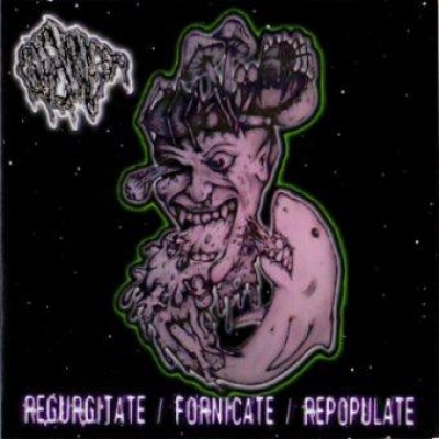 Goremonger - Regurgitate / Fornicate / Repopulate