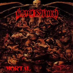 Clandestined - Mortal
