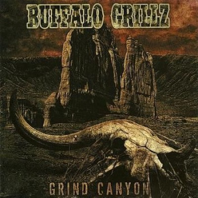 Buffalo Grillz - Grind Canyon