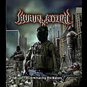 Burial Ritual - Exterminating the Masses