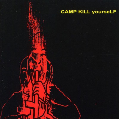 Camp Kill Yourself - Volume I