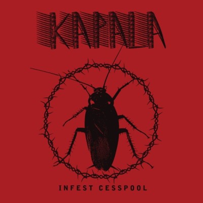 Kapala - Infest Cesspool