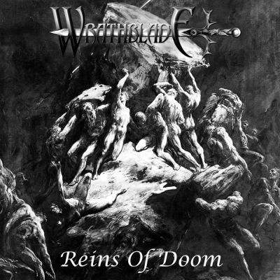 Wrathblade - Reins of Doom