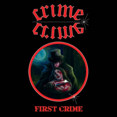 Crime - First Crime