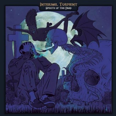 Internal Torment - Spirits Of The Dead