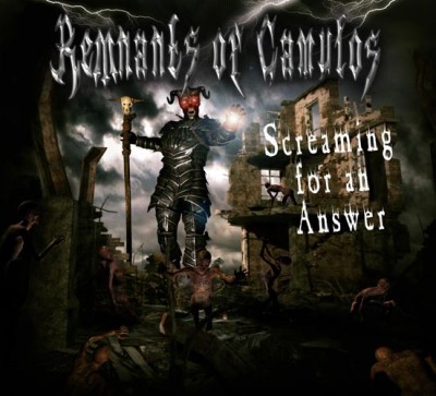 Remnants of Camulos - Screaming for an Answer