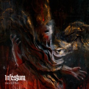 Infestum - Digitus Dei