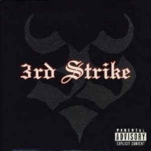 3rd Strike - Barrio Raid