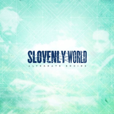 Slovenly World - Alternate Ending