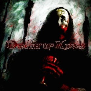 Death of Kings - Death of Kings
