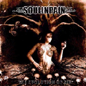 Soulinpain - The Evolution of Sin