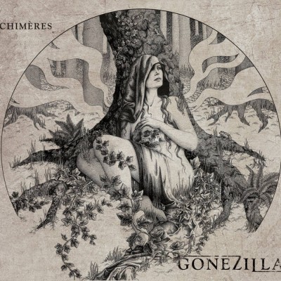 GoneZilla - Chimères