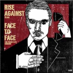 Rise Against - Rise Against - Face To Face
