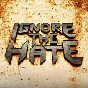 Ignore The Hate - Ignore The Hate