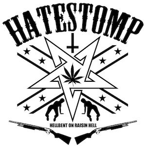 Hatestomp - Hellbent On Raisin Hell