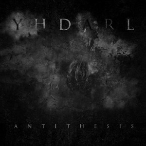 Yhdarl - Antithesis