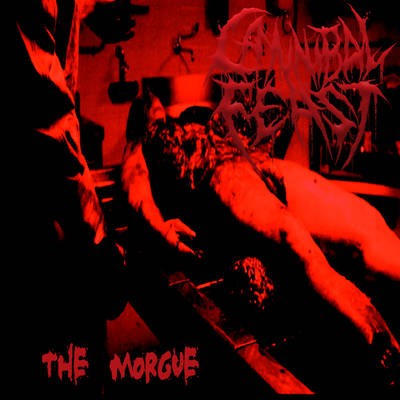 Cannibal Feast - The Morgue