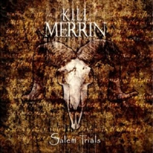 Kill Merrin - Salem Trials