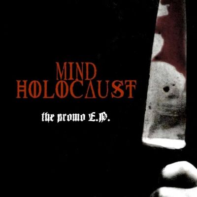 Mind Holocaust - The Promo E.P.
