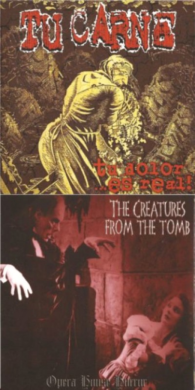 The Creatures from the Tomb - Tu dolor ...es real! / Opera House Horror