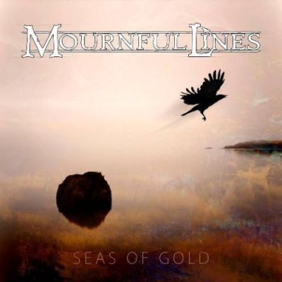 Mournful Lines - Seas of Gold
