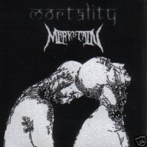 Mortality / Mark of Cain - Only Dead Fish Swim with the Stream / The Art of Revenge