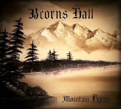 Beorn's Hall - Mountain Hymns