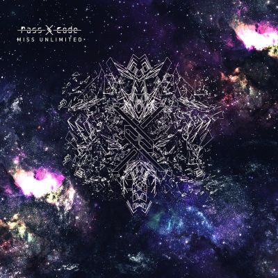 PassCode - MISS UNLIMITED (Limited Edition)