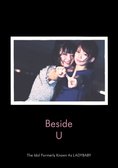 The Idol Formerly Known As LADYBABY - Beside U
