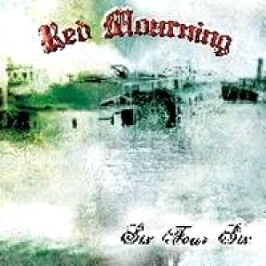 Red Mourning - Six Four Six