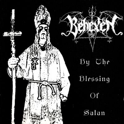 Behexen - By the Blessing of Satan